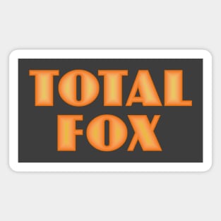 Total Fox Magnet